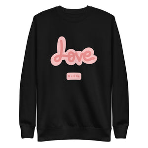 LOVE Unisex Premium Sweatshirt