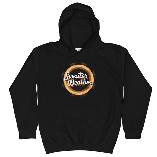 Kids Sweater Weather Hoodie