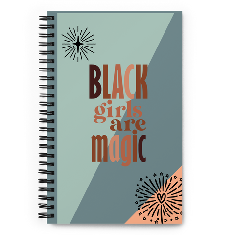 Black Girls Are Magic Spiral notebook