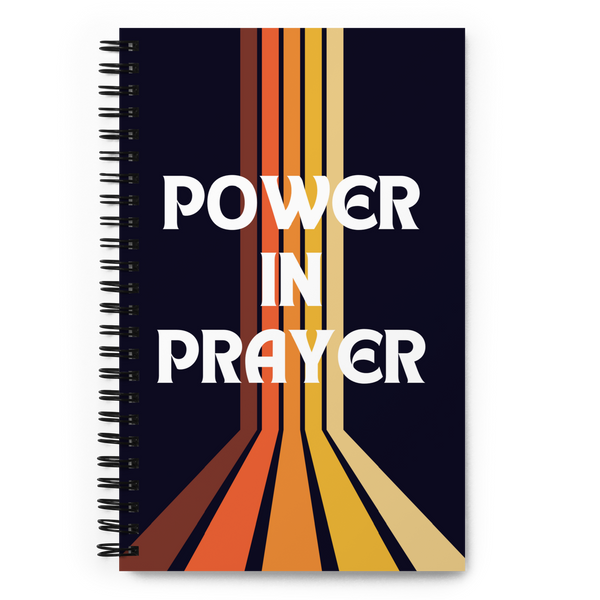 POWER IN PRAYER Spiral notebook