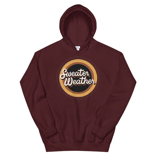 Sweater Weather Unisex Hoodie