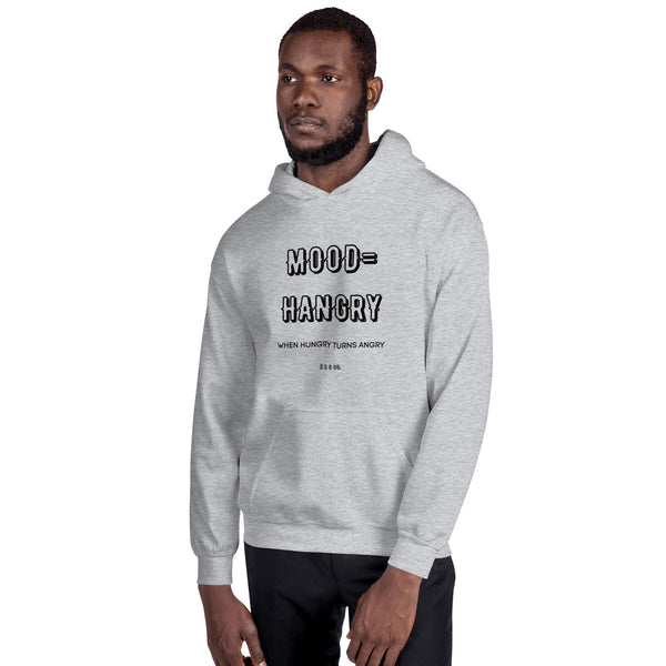 MOOD- Hangry  Unisex Hoodie