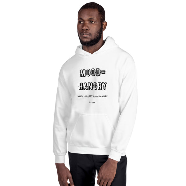 MOOD- Hangry  Unisex Hoodie