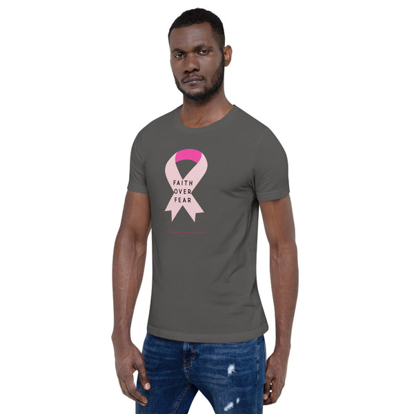 LIMITED EDITION Breast Cancer Awareness (Faith Over Fear) Short-Sleeve Unisex T-Shirt