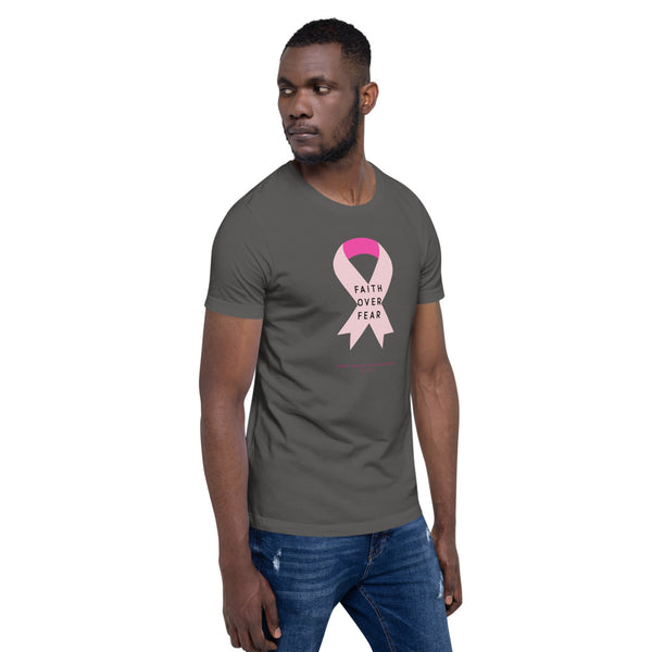 LIMITED EDITION Breast Cancer Awareness (Faith Over Fear) Short-Sleeve Unisex T-Shirt